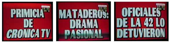 Placas de Crónica TV